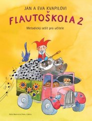 Kvapil Jan, Kvapilová Eva | Flautoškola 2. díl - Metodický sešit pro učitele