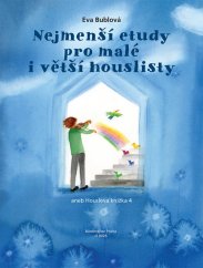 Bublová Eva | Houslová knížka pro radost 4 - Nejmenší etudy pro malé i větší houslisty (1.– 4. poloha)
