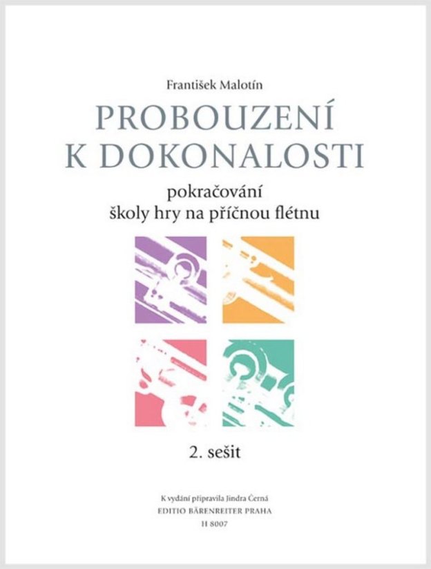 Malotín František | Probouzení k dokonalosti - učebnice 2. sešit (škola hry na příčnou flétnu)