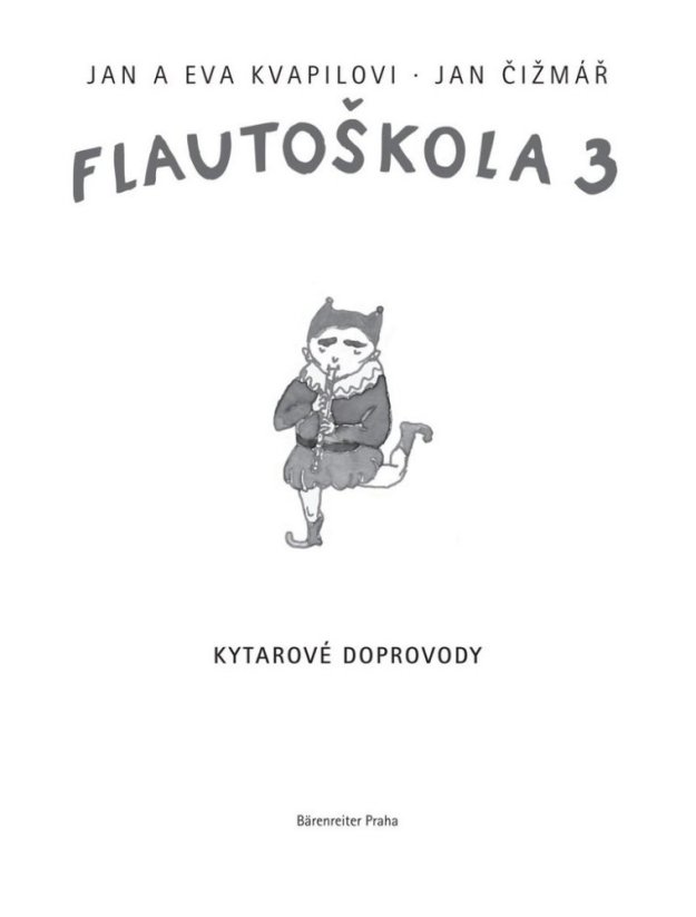 Kvapil Jan, Kvapilová Eva | Flautoškola 3. díl - Kytarové doprovody