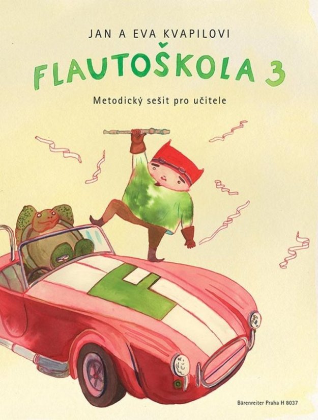 Kvapil Jan, Kvapilová Eva | Flautoškola 3. díl - Metodický sešit pro učitele