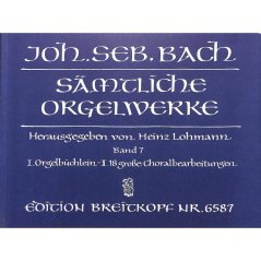 Bach Johann Sebastian | Varhanní skladby - Souborné vydání - 7. díl